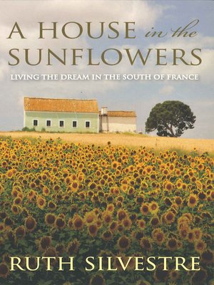 cover image of A House in the Sunflowers